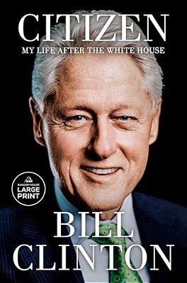 Citizen: My Life After The White House-..