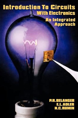 Introduction To Circuits With Electronics: An Integrated Approach-..