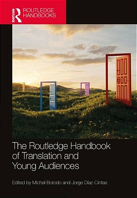 The Routledge Handbook Of Translation And Young Audiences-..