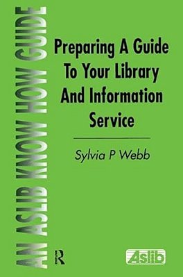 Preparing A Guide To Your Library And Information Service-..