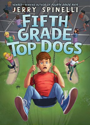Fifth Grade Top Dogs (Rule The School #3)-..