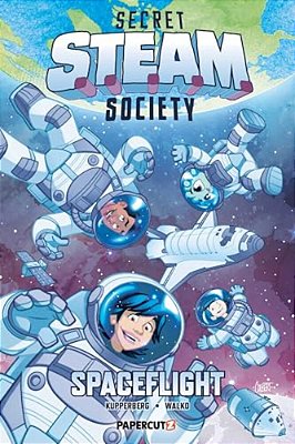 Secret S. T. E. A. M. Society: Spaceflight-..