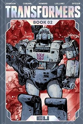 Transformers Deluxe Edition Book Two-..