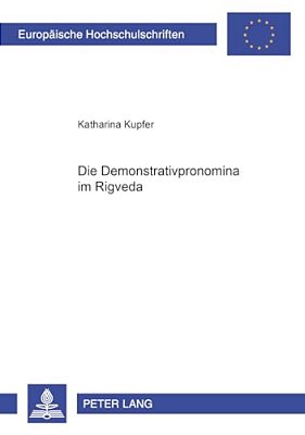 Die Demonstrativpronomina Im Rigveda-..