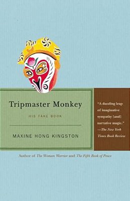 Tripmaster Monkey: His Fake Book-..
