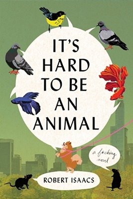 It's Hard To Be An Animal-..