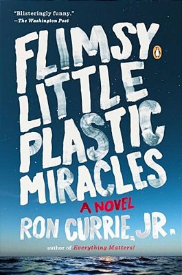 Flimsy Little Plastic Miracles-..