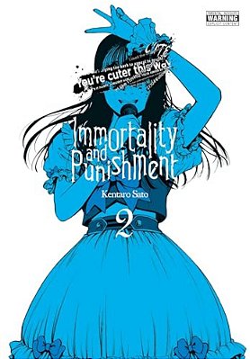 Immortality And Punishment, Vol. 2-..