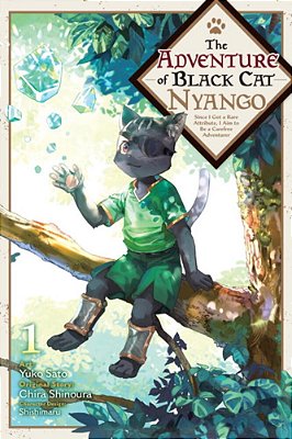 The Adventure Of Black Cat Nyango, Vol. 1: Since I Got A Rare Attribute, I Aim To Be A Carefree Adventurer-..