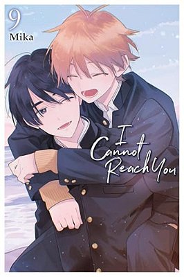 I Cannot Reach You, Vol. 9-..