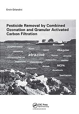 Pesticide Removal By Combined Ozonation And Granular Activated Carbon Filtration-..