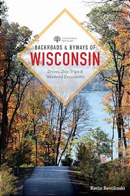 Backroads & Byways Of Wisconsin-..