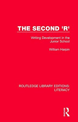 The Second 'R': Writing Development In The Junior School-..
