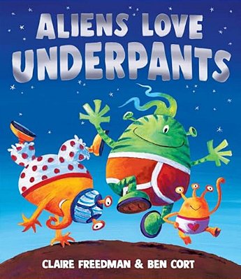 Aliens Love Underpants-..
