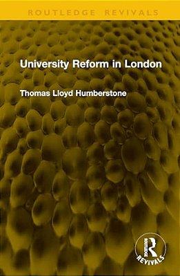 University Reform In London-..