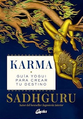 Karma: Guía Yogui Para Crear Tu Destino-..