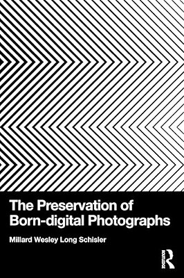 The Preservation Of Born-Digital Photographs-..