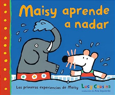 Maisy Aprende A Nadar-..