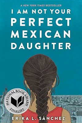 I Am Not Your Perfect Mexican Daughter-..