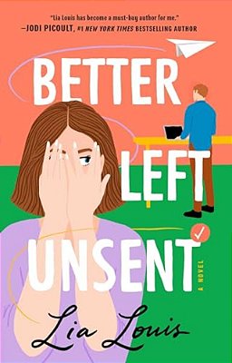 Better Left Unsent-..