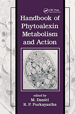 Handbook Of Phytoalexin Metabolism And Action-..