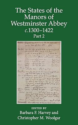 The States Of The Manors Of Westminster Abbey, Part 2-..