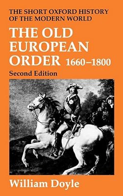 The Old European Order 1660-1800-..