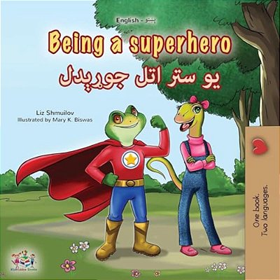 Being A Superhero (English Pashto Bilingual Children's Book)-..