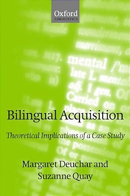 Bilingual Acquisition: Theoretical Implications Of A Case Study-..