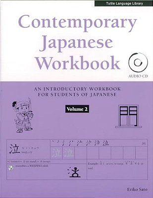 Contemporary Japanese Workbook Volume 2: (Audio CD Included) [With CD (Audio)]-..