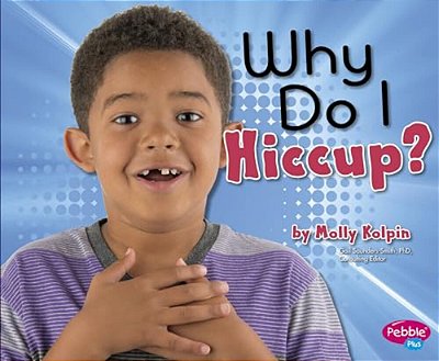 Why Do I Hiccup?-..