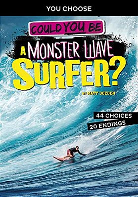 Could You Be A Monster Wave Surfer?-..