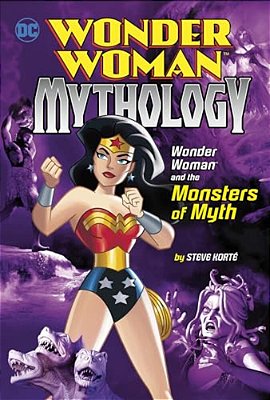 Wonder Woman And The Monsters Of Myth-..