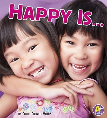 Happy Is... -..