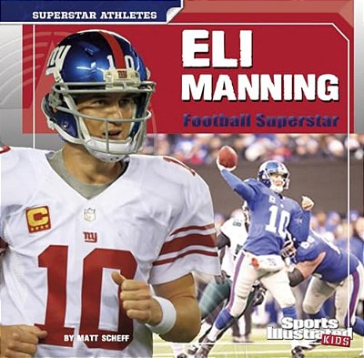 Eli Manning: Football Superstar-..