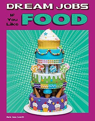 Dream Jobs If You Like Food-..