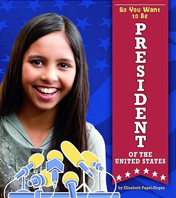 So You Want To Be President Of The United States-..