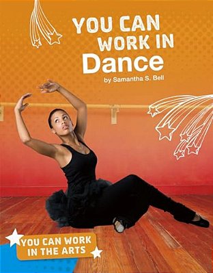 You Can Work In Dance-..