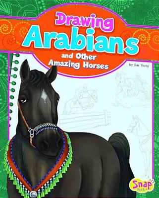 Drawing Arabians And Other Amazing Horses-..