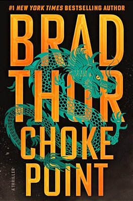 Choke Point: A Thriller-..