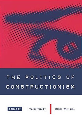 The Politics Of Constructionism-..