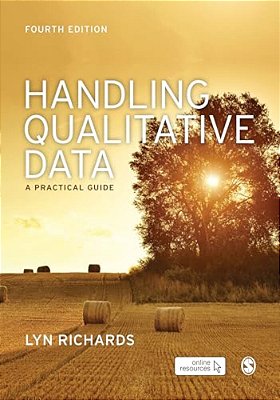 Handling Qualitative Data: A Practical Guide-..