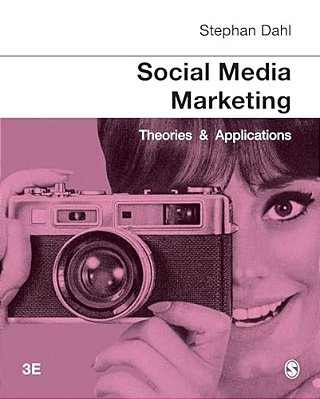 Social Media Marketing: Theories And Applications-..