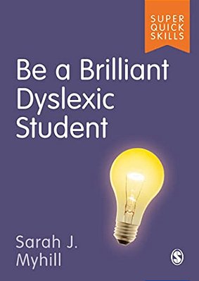 Be A Brilliant Dyslexic Student-..