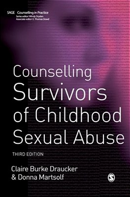 Counselling Survivors Of Childhood Sexual Abuse-..