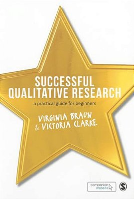 Successful Qualitative Research: A Practical Guide For Beginners-..