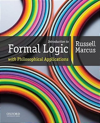 Introduction To Formal Logic With Philosophical Applications-..