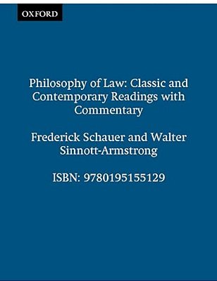 Philosophy Of Law: Classic And Contemporary Readings With Commentary-..
