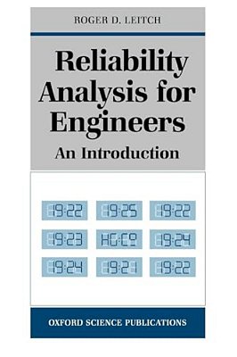 Reliability Analysis For Engineers: An Introduction-..