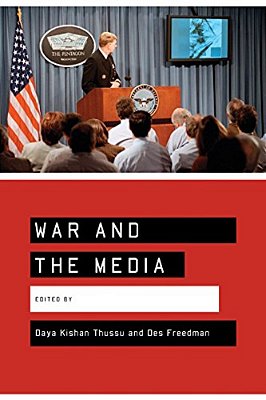 War And The Media: Reporting Conflict 24/7-..
